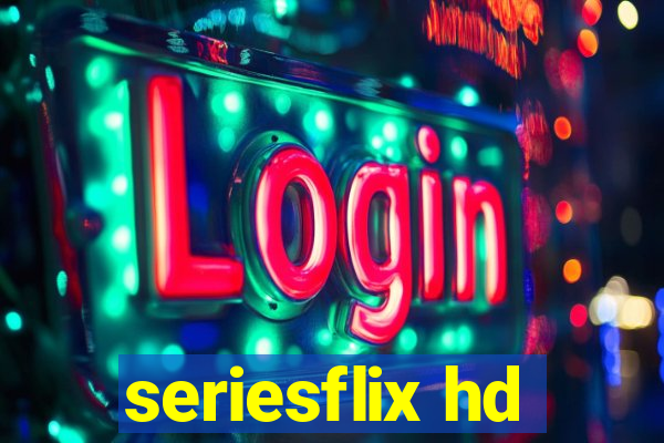 seriesflix hd